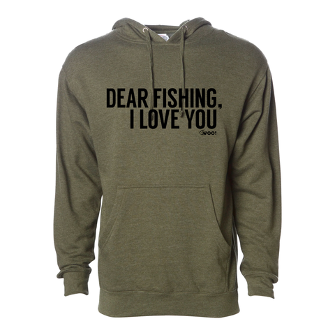 Dear Fishing, I Love You Hoodie (Military Green) - WOO! TUNGSTEN